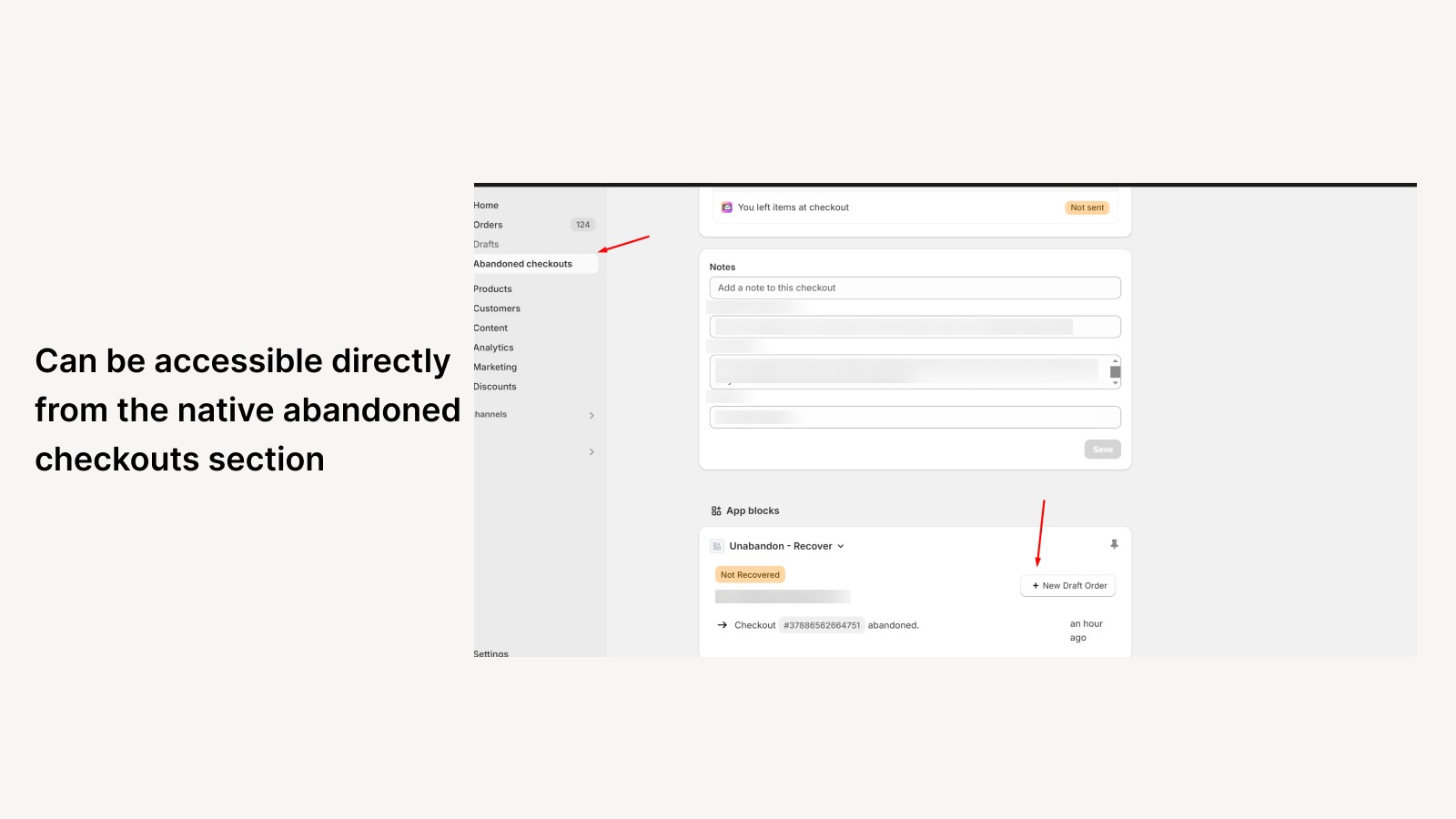 Right where you work: Open it directly from the native abandoned checkouts section.