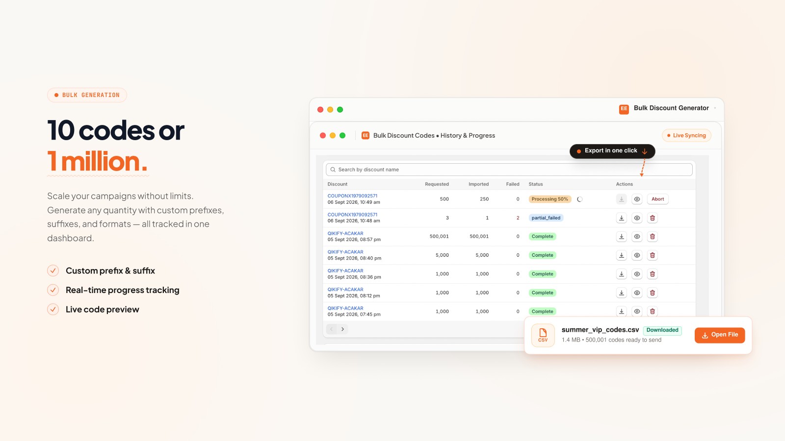 10 codes or 1 million: Custom prefix and suffix, real-time progress and a live preview.