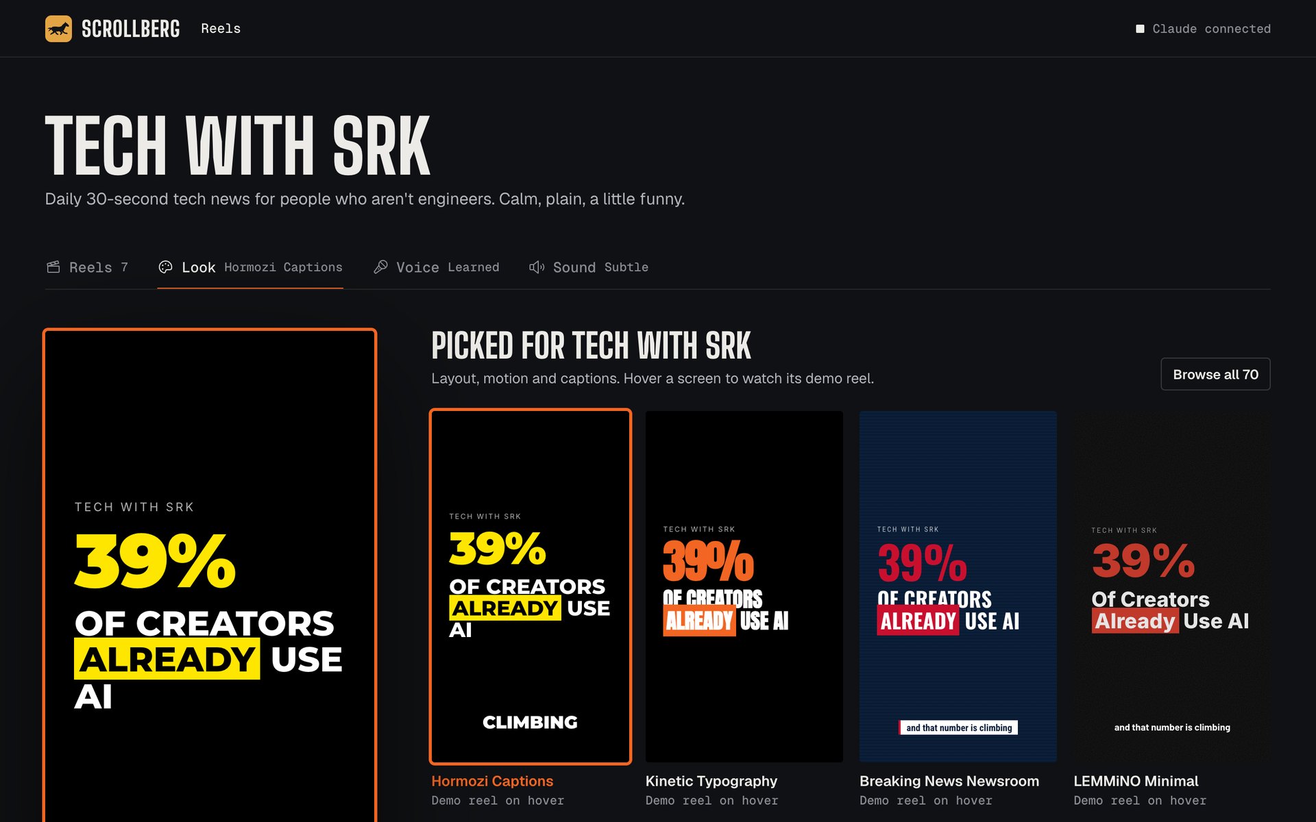 Pick from 70 looks: Layout, motion and captions. Hover a look to watch its demo reel.